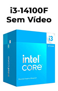 Processador Intel Core I3 14100F 3,5/4,7GHz 12MB 14 G LGA-17002